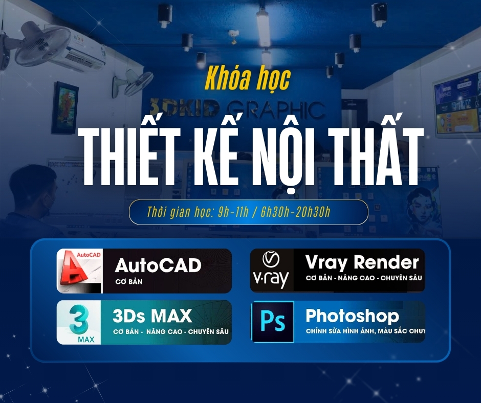 học nghề trang trí nội thất ở quận 10| 3DKID