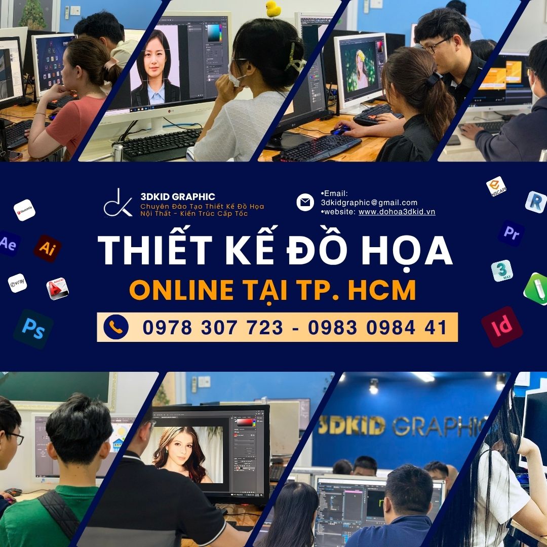 Khóa Học Thiết Kế Đồ Họa Online| Vững Kỹ Năng-Sáng Tạo Không Giới Hạn