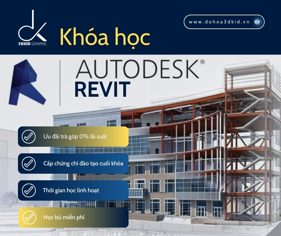 Học Revit cơ bản|Học revit architecture cơ bản đến nâng cao tại Quận 1