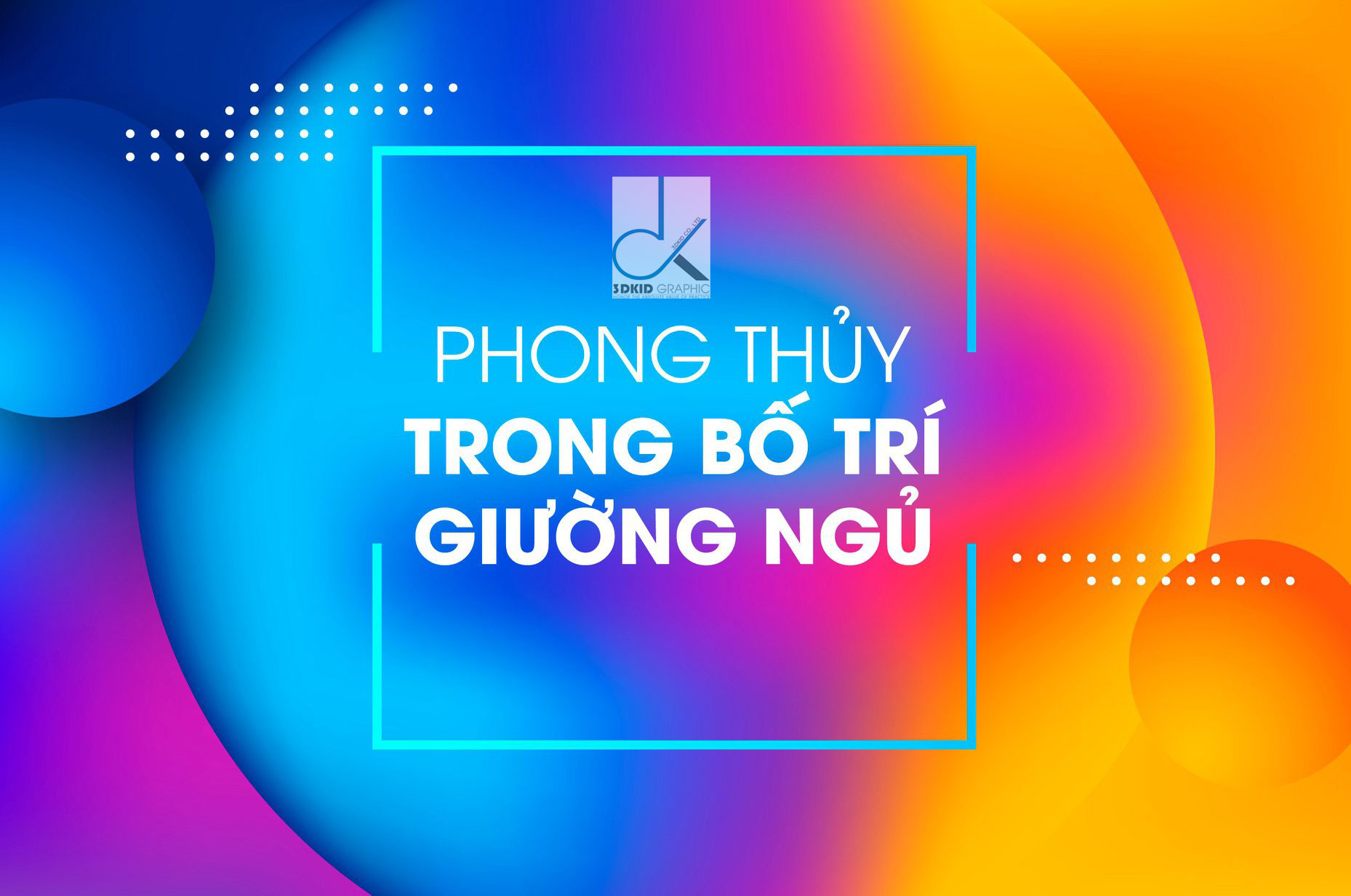 phong-thuy-giuong-ngu-do-hoa-3dkid