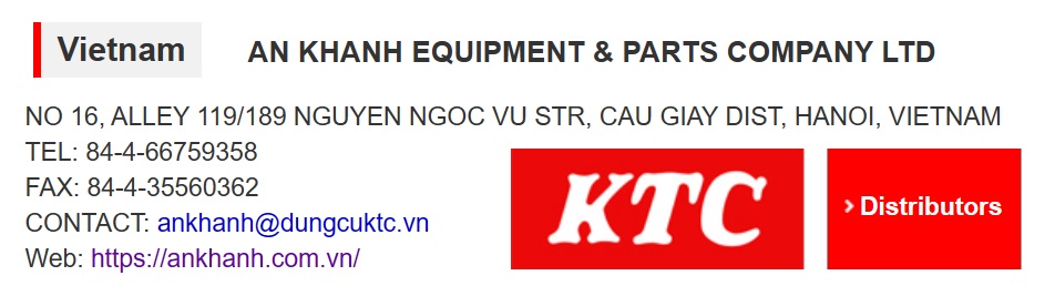 Nhà phân phối dụng cụ KTC tại Việt Nam, An Khánh phân phối dụng cụ KTC