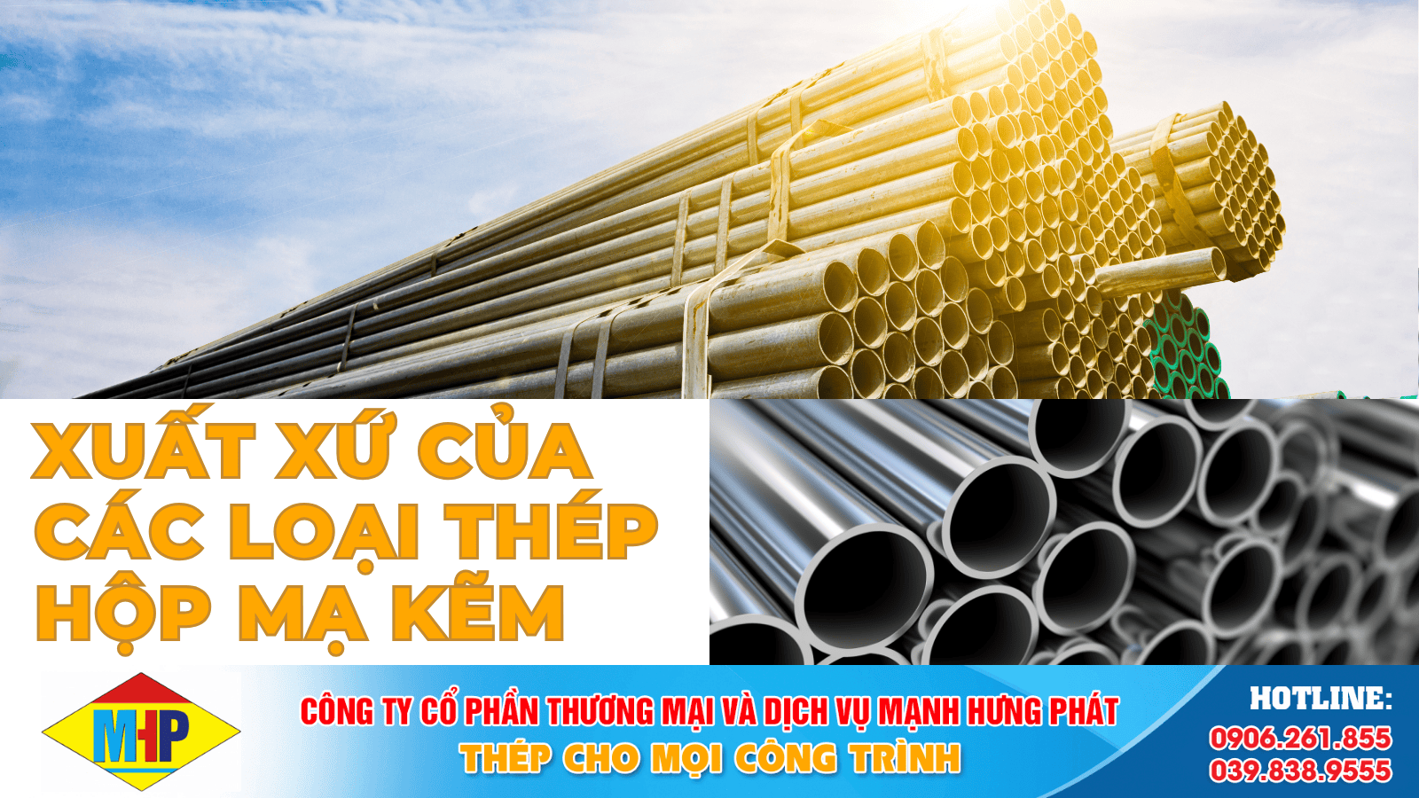 Xuất xứ của các loại thép hộp mạ kẽm