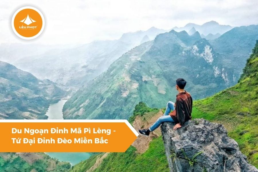 Du Ngoạn Đỉnh Mã Pì Lèng - Tứ Đại Đỉnh Đèo Miền Bắc