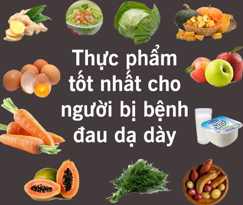 Bị đau dạ dày nên ăn gì tốt cho bệnh