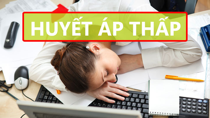Huyết áp thấp - Các giải pháp phòng và hỗ trợ điều trị