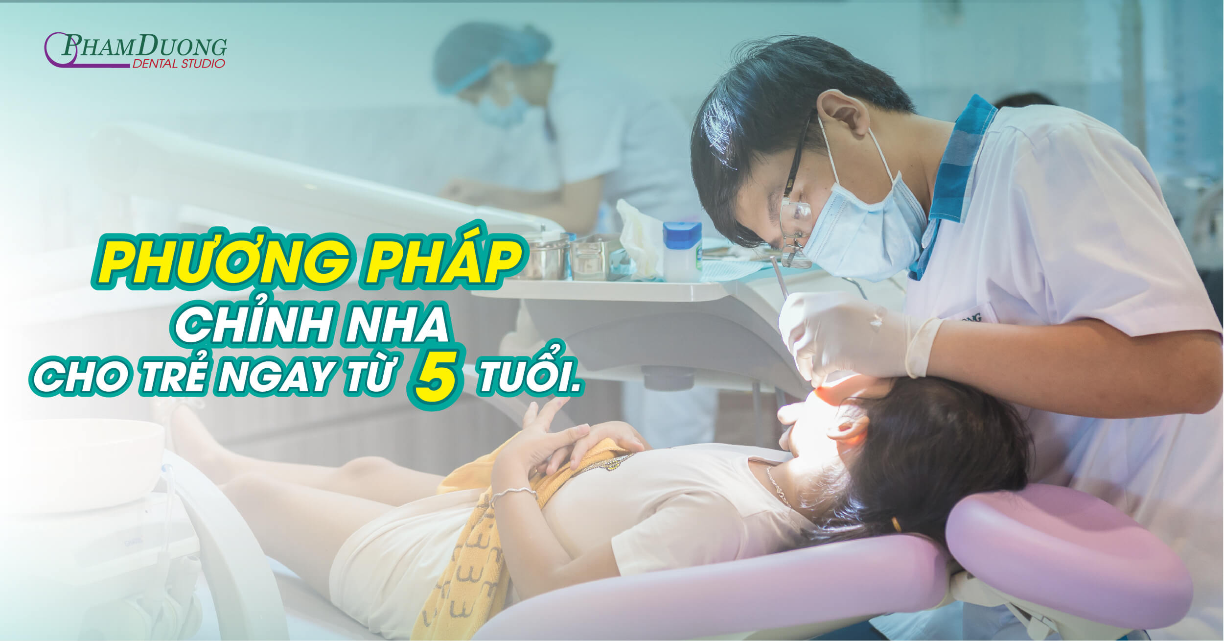 Phương pháp chỉnh răng đều đẹp cho trẻ ngay từ 5 tuổi