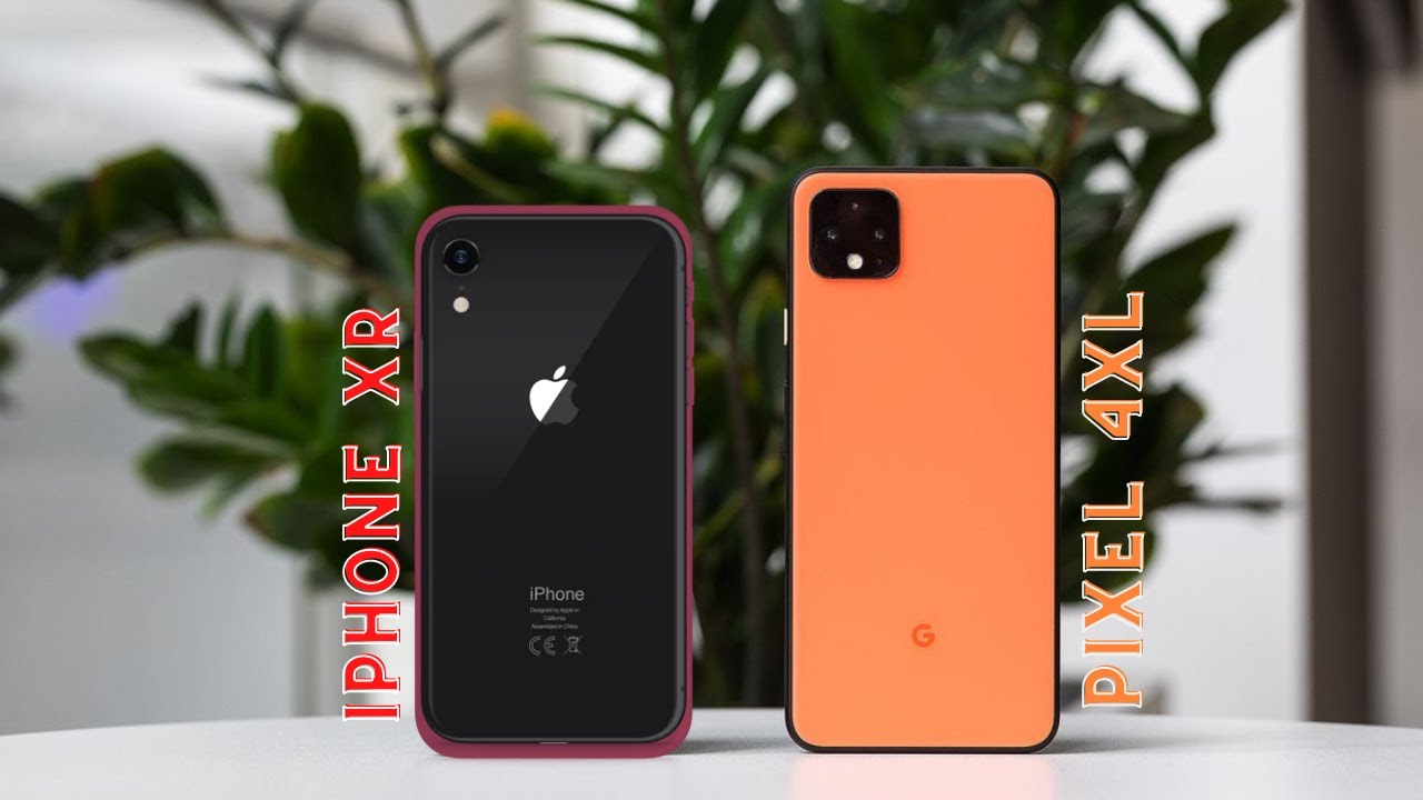 So sánh về thiết kế của Pixel 4XL và iPhone XR
