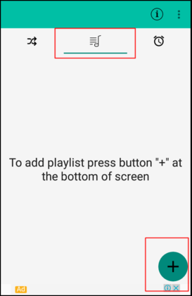 Di chuyển đến tab tiếp theo và nhấn vào dấu + để tạo danh sách phát.