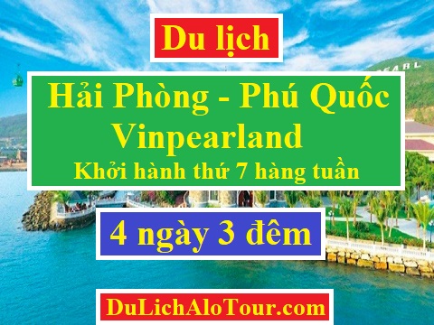 Tour du lịch Hải Phòng Phú Quốc 4 ngày