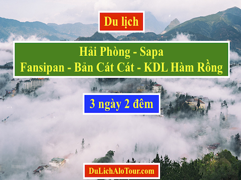 chương trình Tour du lịch Hải Phòng Sapa (3 ngày 2 đêm)