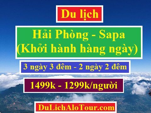 chương trình Tour du lịch Hải Phòng Sapa (2 ngày 2 đêm)