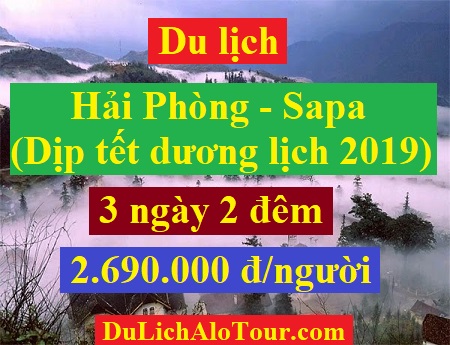 chương trình Tour du lịch Hải Phòng Sapa (3 ngày 2 đêm)