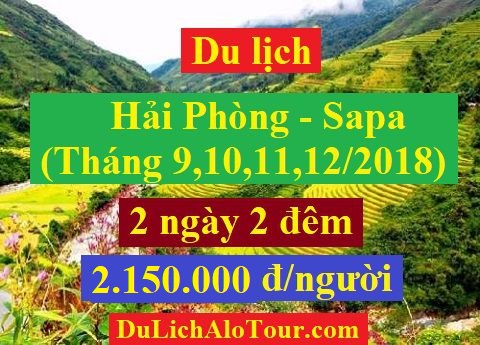 chương trình Tour du lịch Hải Phòng Sapa (2 ngày 2 đêm)