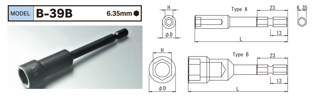 Đầu bits dạng đầu khẩu, đầu tuýp thân lục giác 6.35mm, thanh lục giác 6.35mm, B-39B