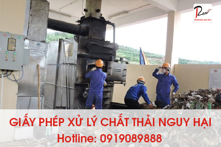 Thủ tục cấp giấy phép xử lý chất thải nguy hại