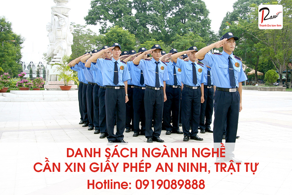 Danh sách ngành nghề cần xin giấy phép an ninh trật tự