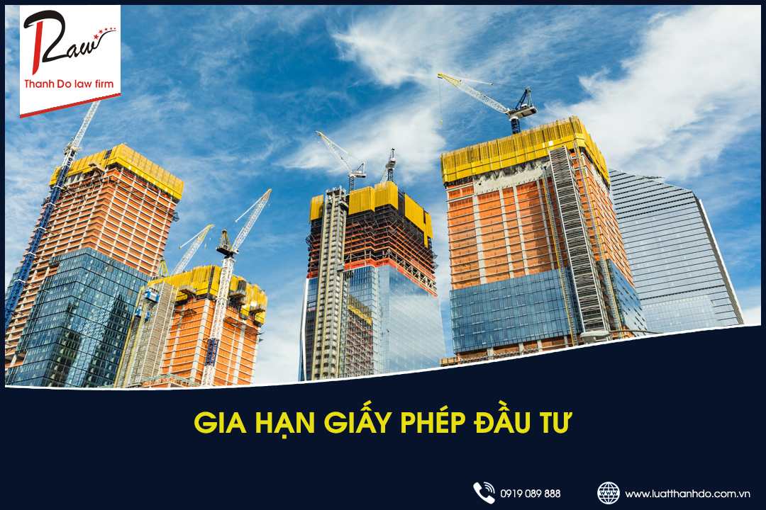 Gia hạn giấy phép đầu tư