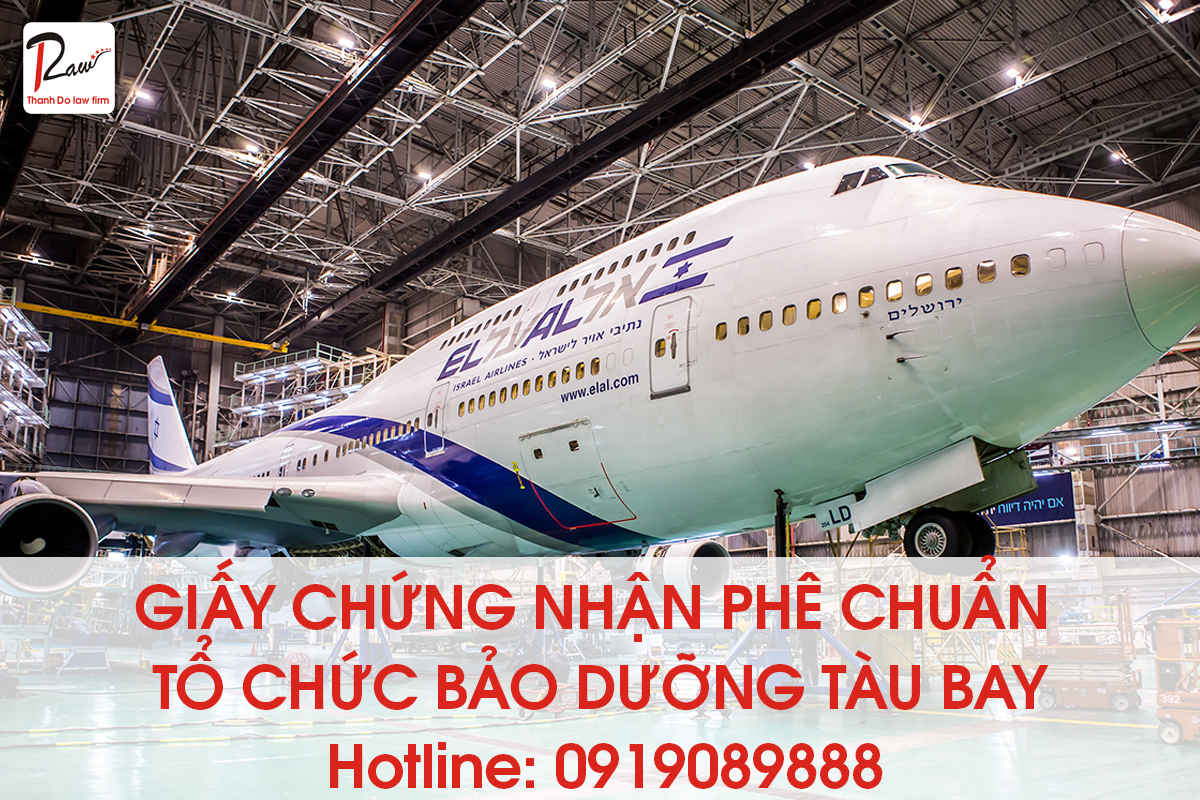 Thủ tục cấp giấy chứng nhận phê chuẩn tổ chức bảo dưỡng tàu bay
