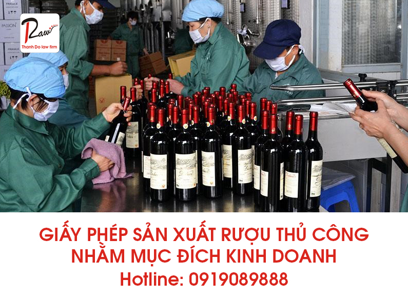Thủ tục cấp giấy phép sản xuất rượu thủ công nhằm mục đích kinh doanh