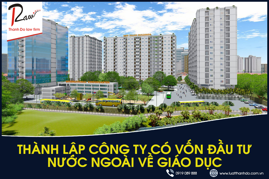 Thành lập công ty có vốn đầu tư nước ngoài về giáo dục