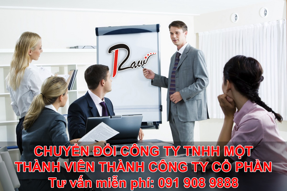 Thủ tục chuyển đổi công ty TNHH một thành viên thành công ty cổ phần