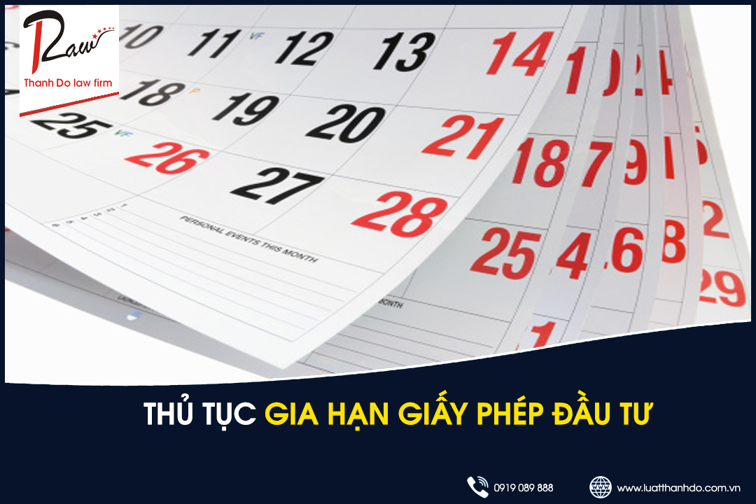 Thủ tục gia hạn giấy phép đầu tư