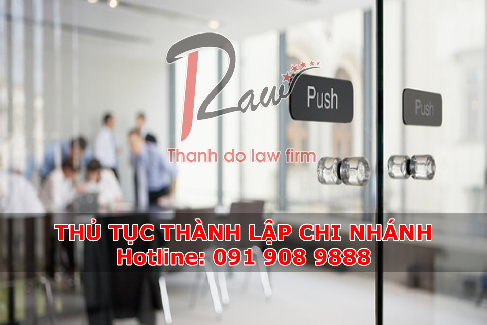 Thủ tục thành lập chi nhánh