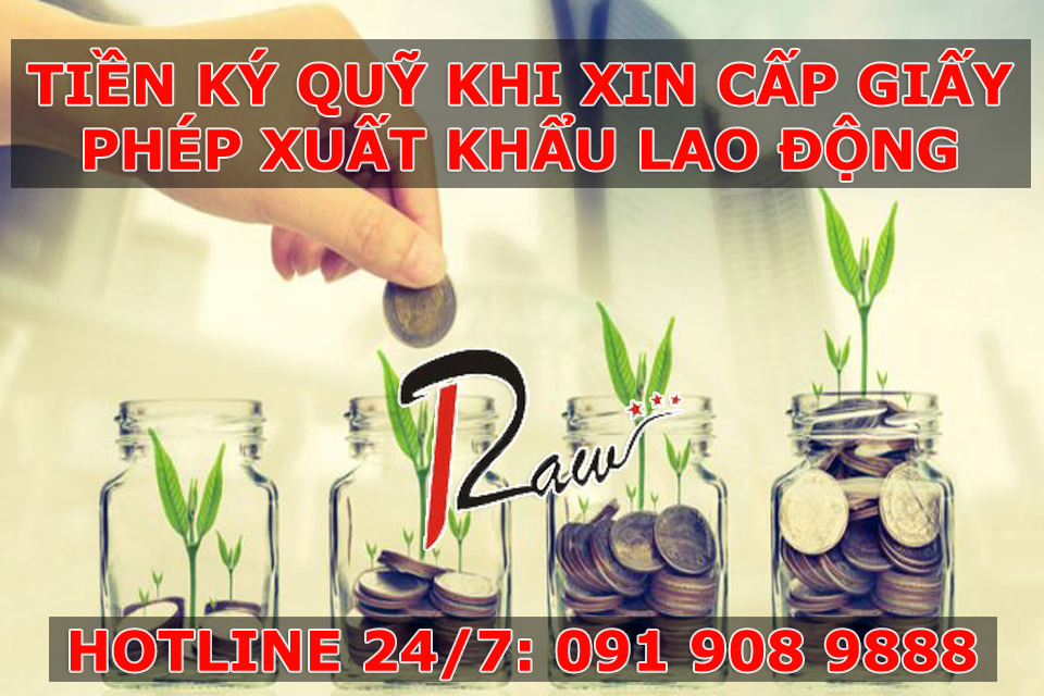 Các vấn đề ký quỹ của doanh nghiệp hoạt động dịch vụ xuất khẩu lao động