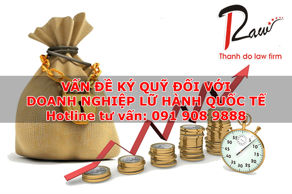 Vấn đề ký quỹ đối với doanh nghiệp lữ hành