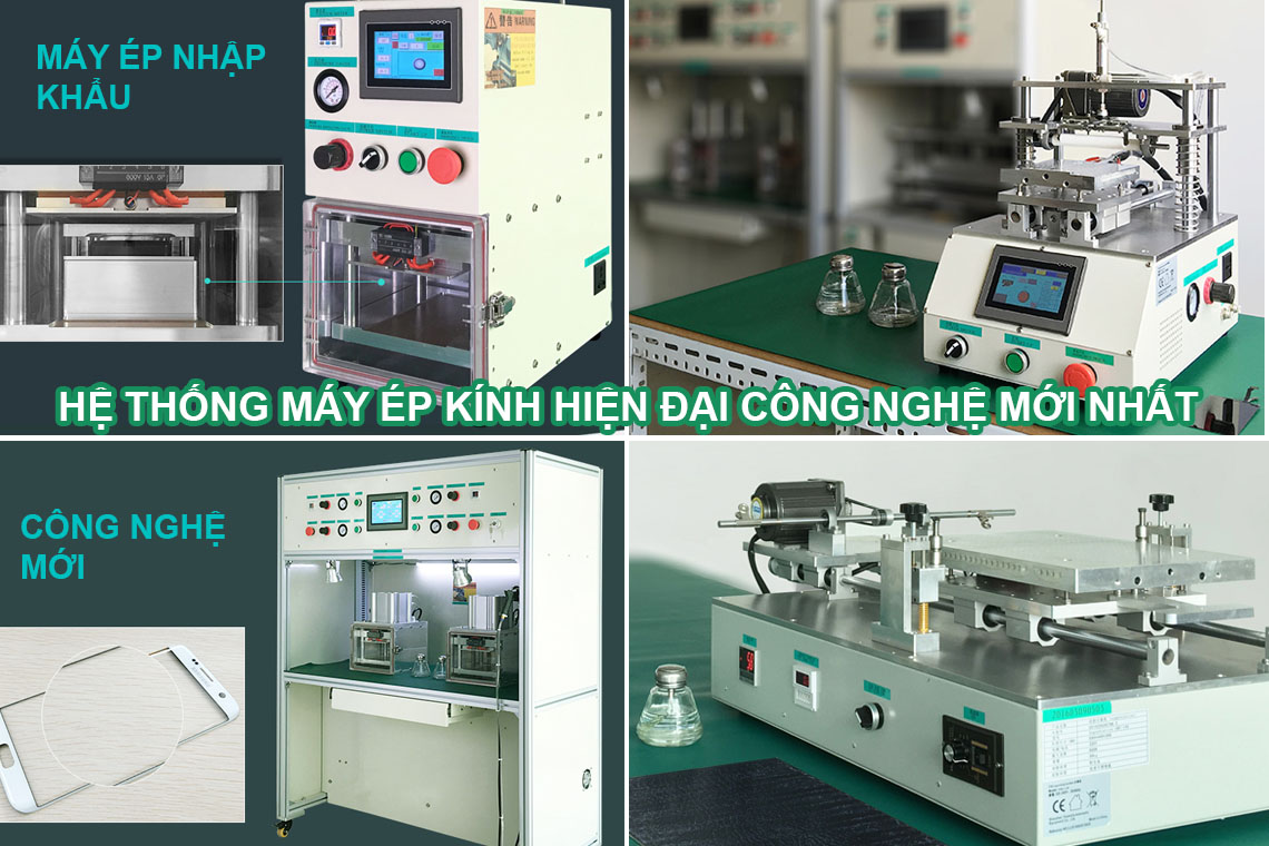 Hệ thống máy ép kính hiện đại