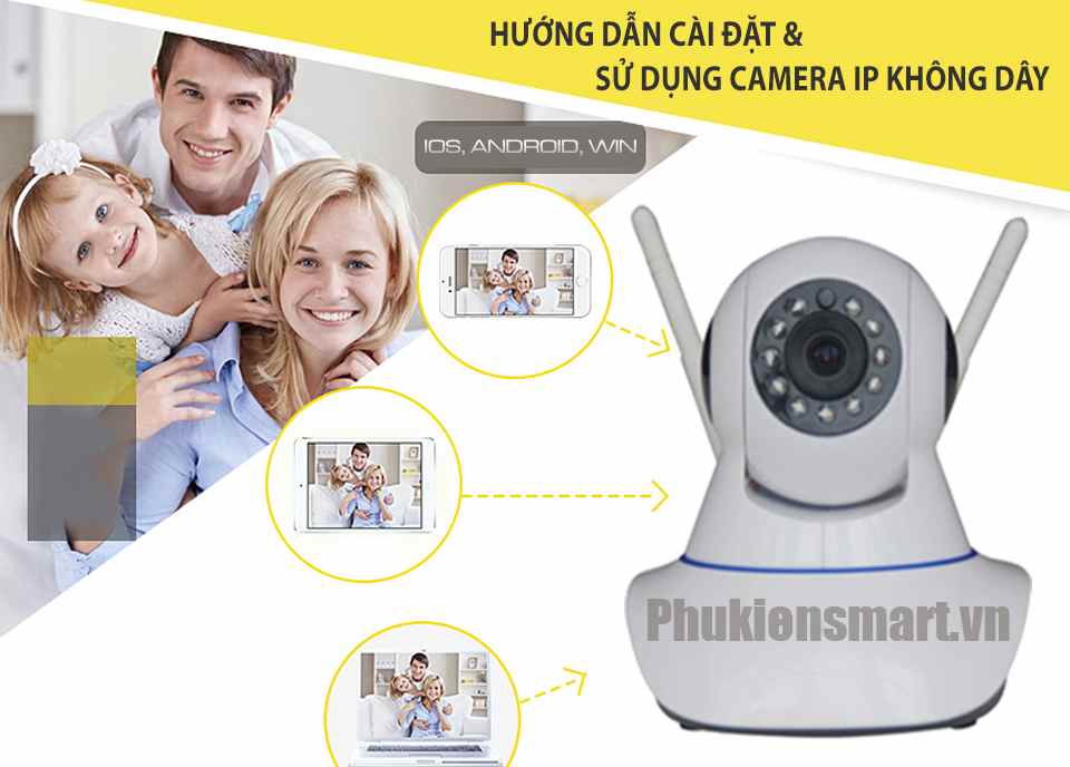 Hướng dẫn cài đặt xem camera IP WIFI không dây qua điện thoại di động