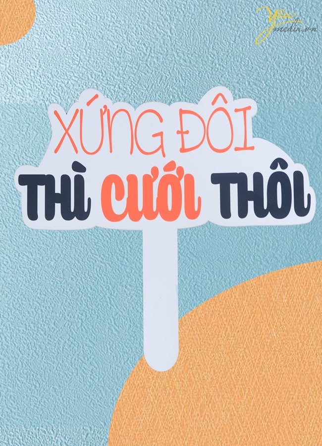 Cho thuê Hashtag cầm tay "Xứng đôi thì cưới thôi"
