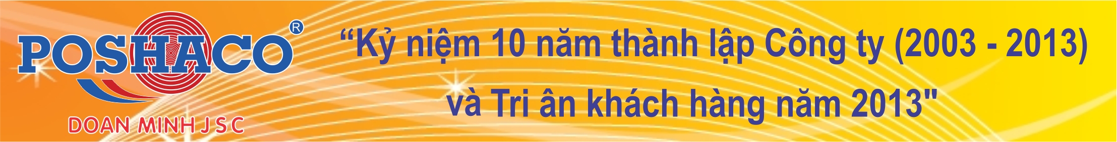 Sự kiện chào mừng chương trình “ Kỷ niệm 10 năm thành lập công ty Đoàn Minh và Tri ân khách hàng 2013”