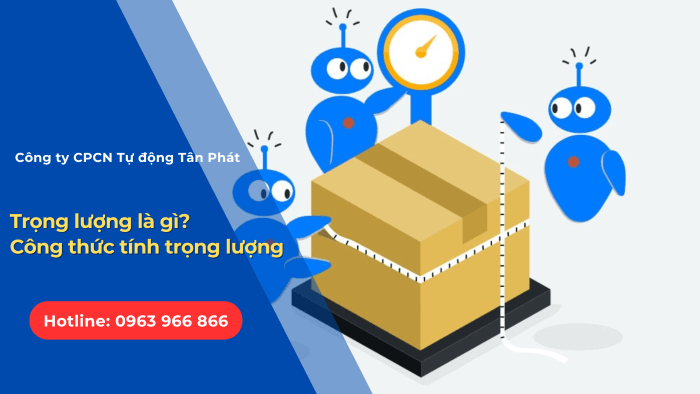 Trọng lượng là gì? Công thức tính trọng lượng chính xác nhất