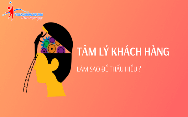 Thấu hiểu khách hàng “tận gốc”