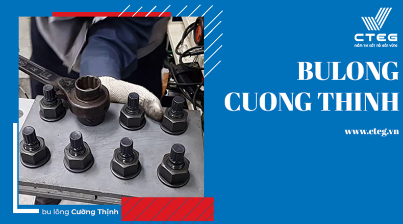 Bu lông tự đứt là gì? Bu lông Cường Thịnh