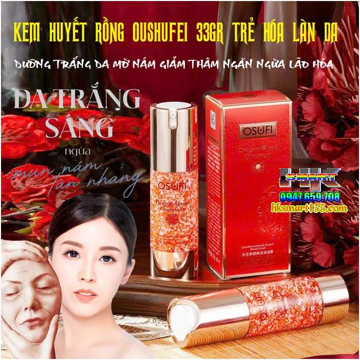 Kem Huyết Rồng Oushufei 33gr Trẻ Hóa Làn Da- Dưỡng Trắng Da Mờ Nám Giảm Thâm Ngăn Ngừa Lão Hóa