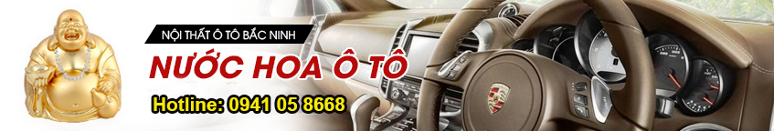 Nội thất ô tô Bắc Ninh chất lượng uy tín tận tâm phục vụ