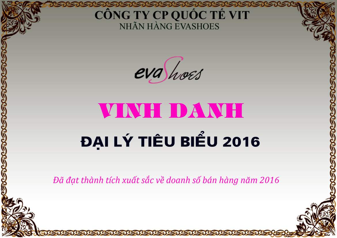NHÃN HÀNG EVASHOES VINH DANH ĐẠI LÝ TIÊU BIỂU NĂM 2016