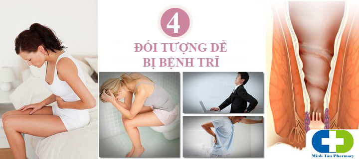 Các đối tượng dễ bị bệnh trĩ Các đối tượng dễ bị bệnh trĩ