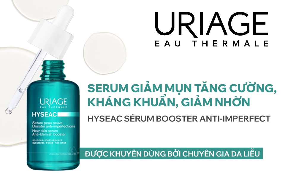 Tinh chất serum Uriage Hyseac Booster Anti Imperfect hỗ trợ giảm mụn