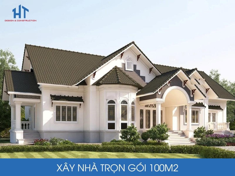 Xây Nhà Trọn Gói 100m2 – Giải Pháp Tốt Nhất Cho Gia Đình Bạn