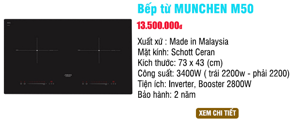 Vì sao nên chọn mua bếp từ Munchen M50 về dùng?