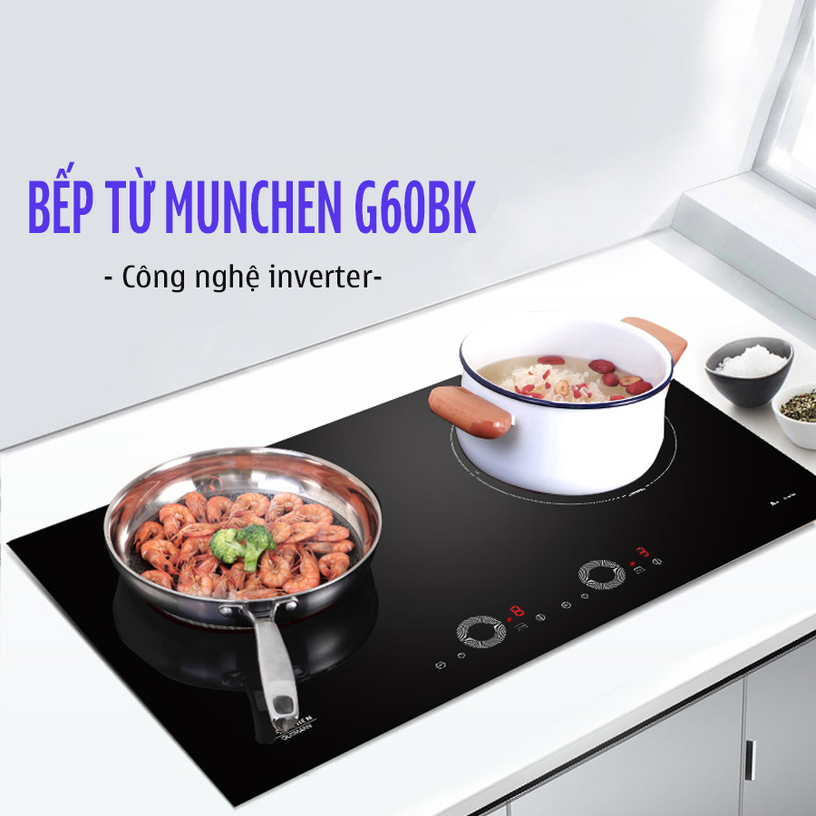 Bếp từ Munchen G60 BK tiết kiệm điện vượt trội hơn chiếc bếp tiền thân