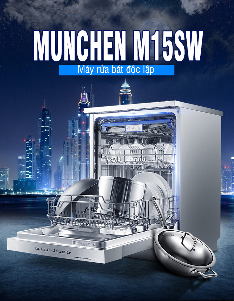 Máy rửa bát Munchen M15SW thiết kế độc lập sang trọng