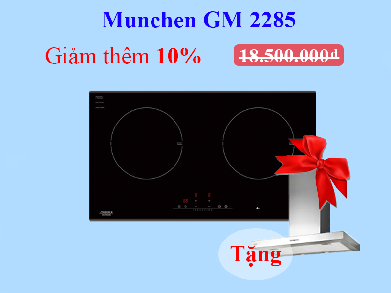 Ưu đãi khuyến mãi Bếp từ Munchen GM 2285