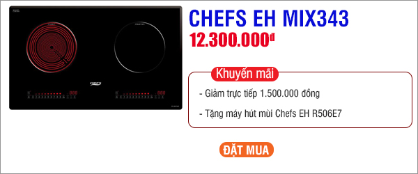 KHUYẾN MÃI BẾP ĐIỆN TỪ CHEFS EH MIX343