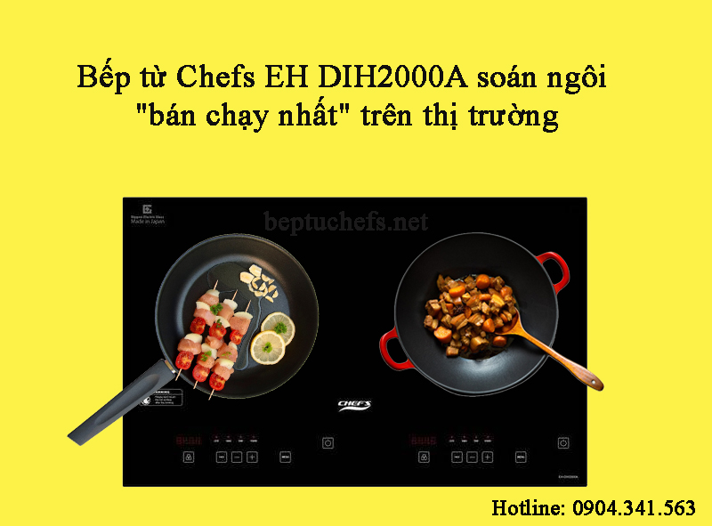 Bếp từ Chefs EH DIH2000A soán ngôi "bán chạy nhất" trên thị trường