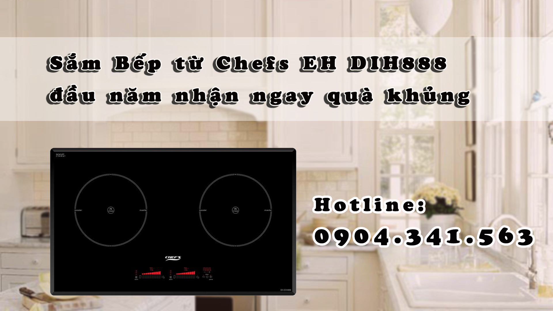 Sắm Bếp từ Chefs EH DIH888 đầu năm nhận ngay quà khủng