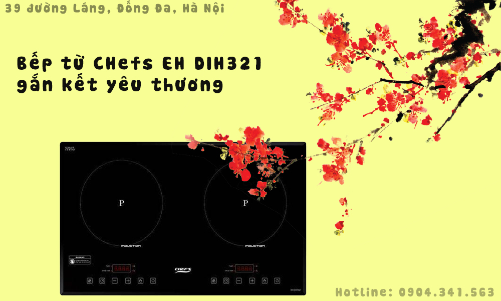 bếp từ chefs eh dih321 gắn kết yêu thương